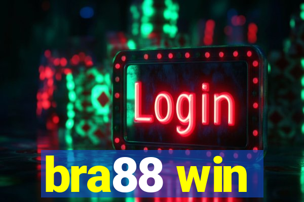 bra88 win